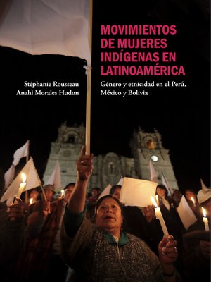 cover image of Movimientos de mujeres indígenas en Latinoamérica